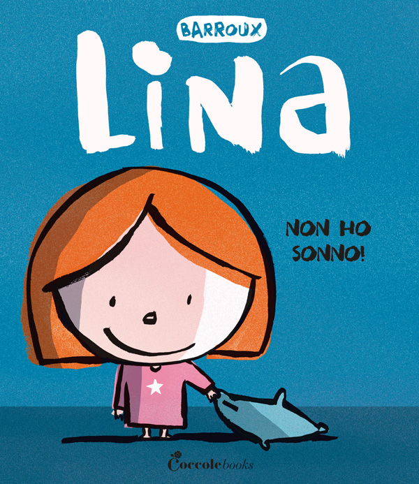 Arriva Lina! Libri per bambini da 1 anno in su